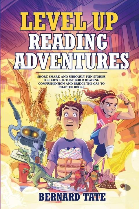Kniha Level Up Reading Adventures Bernard Tate