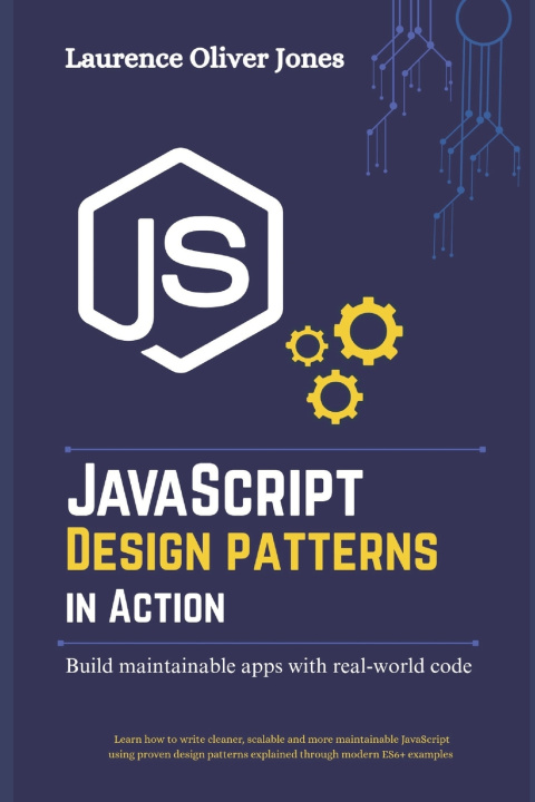Knjiga JavaScript Design Patterns in Action Laurence Oliver Jones