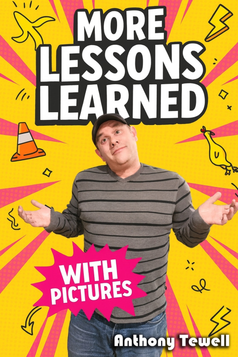 Kniha More Lessons Learned Anthony Tewell