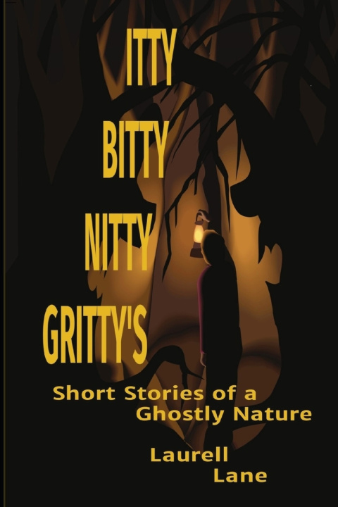 Kniha Itty Bitty Nitty Gritty's Laurell Lane
