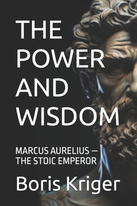 Knjiga THE POWER AND WISDOM Boris Kriger