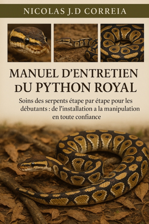 Knjiga MANUEL D'ENTRETIEN DU PYTHON ROYAL NICOLAS J.D CORREIA