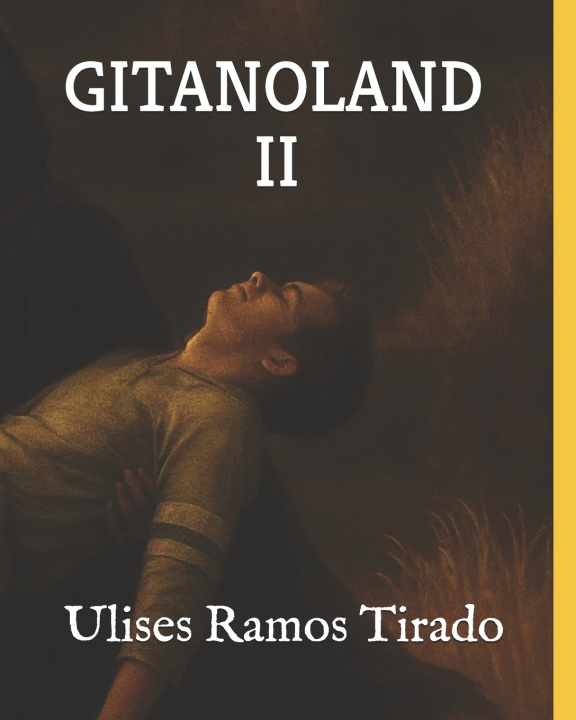 Knjiga GITANOLAND 2 Ulises Ramos Tirado