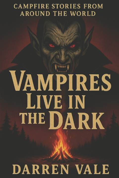 Kniha Vampires Live in the Dark Darren Vale