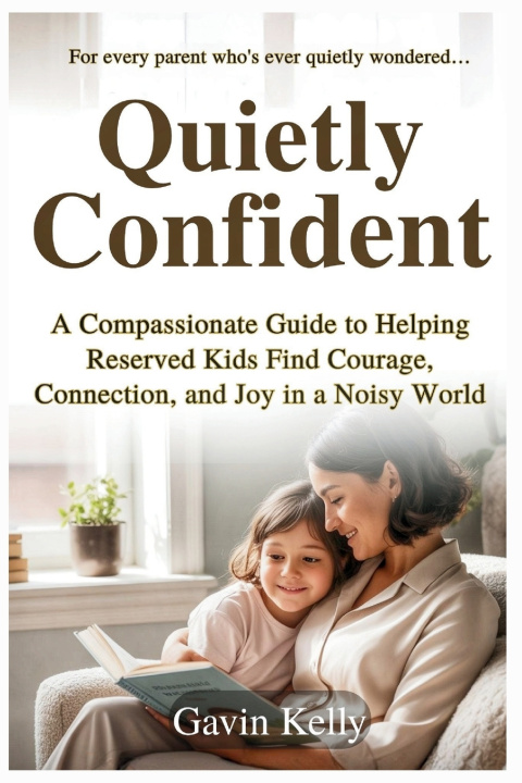 Libro Quietly Confident Gavin Kelly