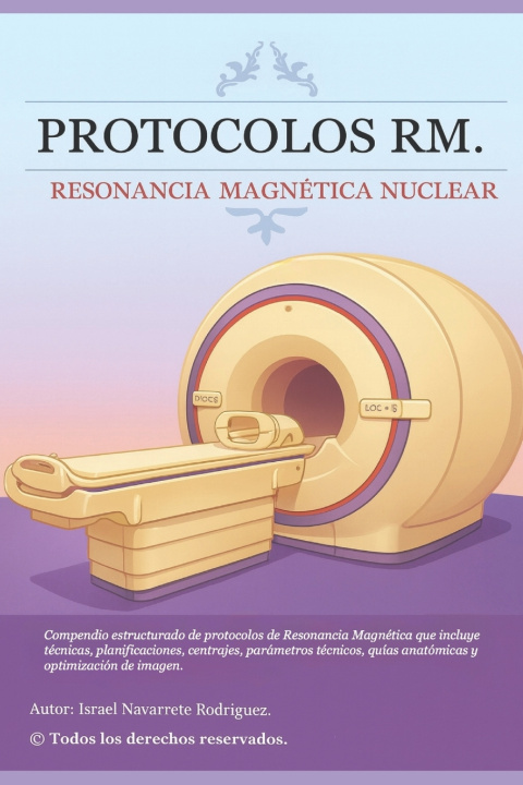 Knjiga PROTOCOLOS RM Israel Navarrete Rodríguez