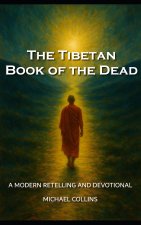 The Tibetan Book of the Dead