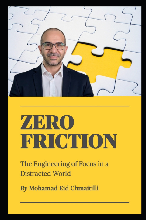 Kniha ZERO FRICTION Mohamad Eid AbduleRahman ElChmaitilli