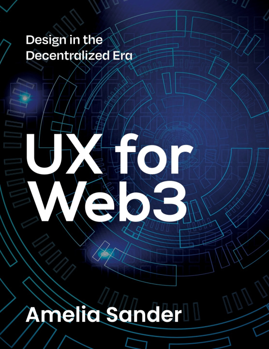 Kniha UX for Web3 Amelia Sander