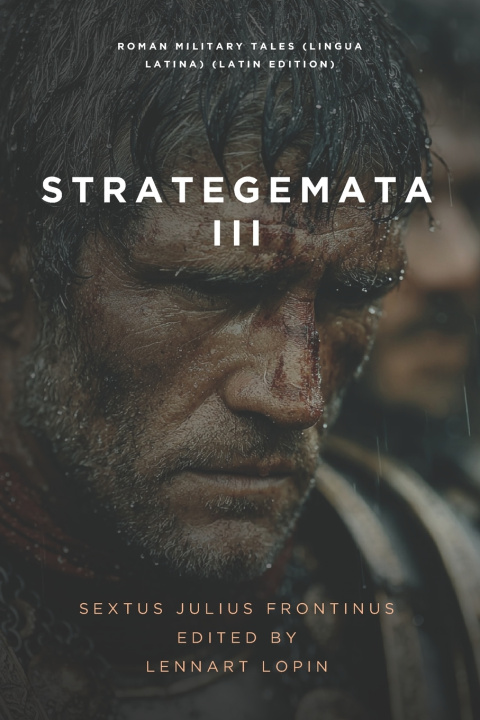 Kniha Strategemata III Sextus Julius Frontinus