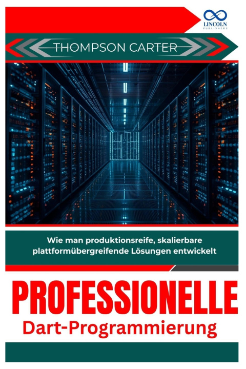 Kniha Professionelle Dart-Programmierung THOMPSON CARTER
