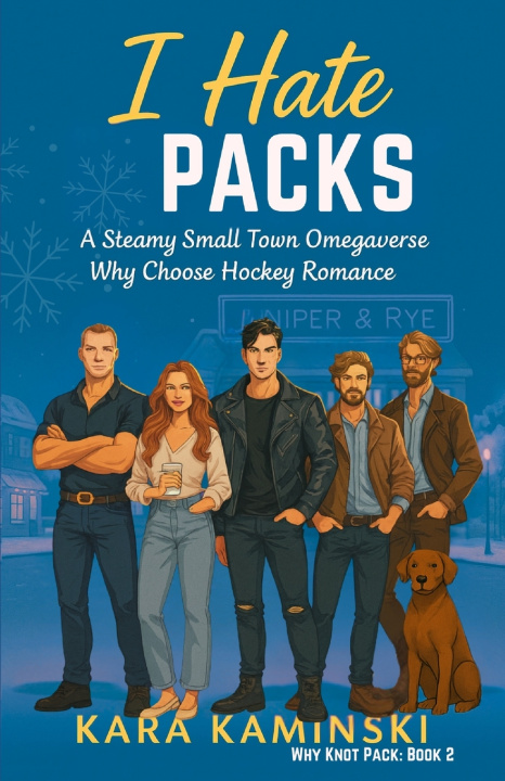 Kniha I Hate Packs Kara Kaminski
