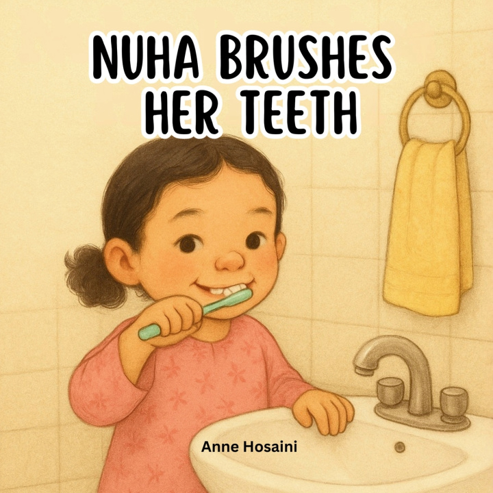 Kniha Nuha Brushes Her Teeth Anne Hosaini
