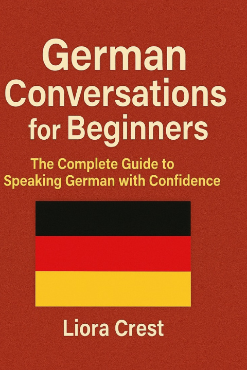 Kniha German Conversations for Beginners Liora Crest
