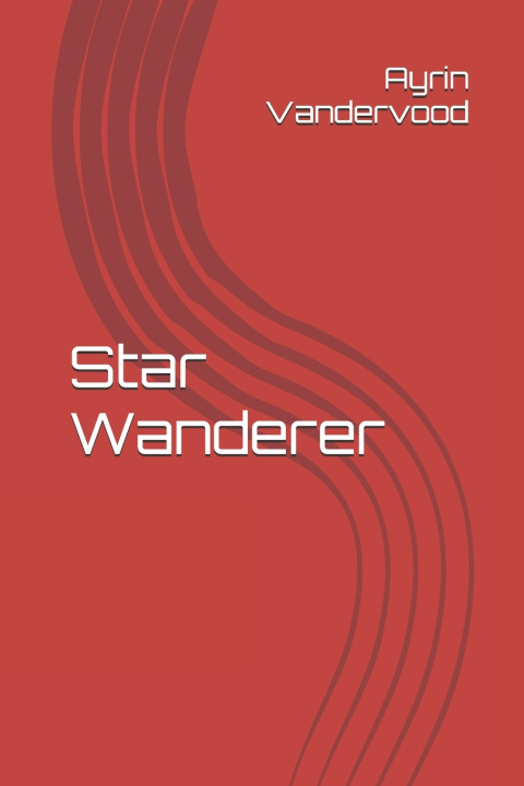 Kniha Star Wanderer Ayrin Vandervood