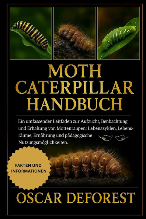 Kniha MOTH CATERPILLAR HANDBUCH OSCAR DEFOREST