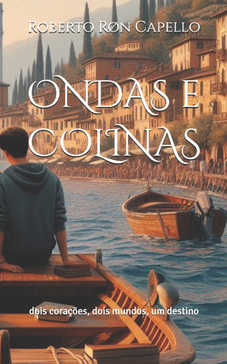 Kniha ONDAS e COLINAS Roberto Røn Capello
