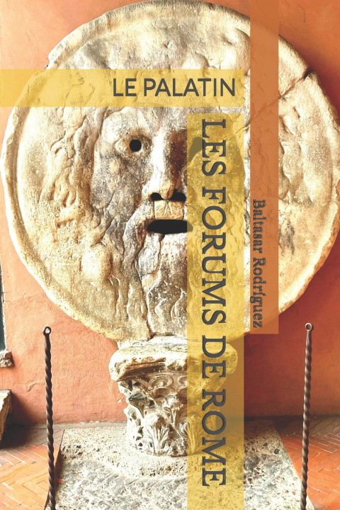 Buch LES FORUMS DE ROME Baltasar Rodríguez