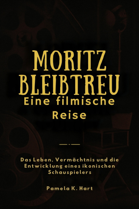 Kniha Moritz Bleibtreu Pamela K. Hart