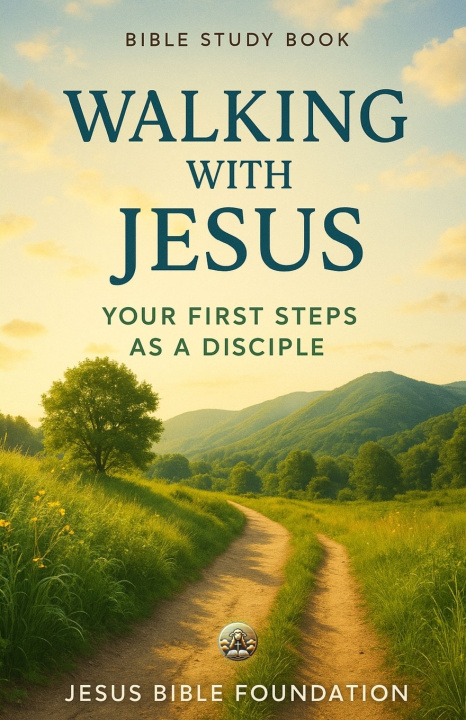 Kniha Bible Study Book Walking with Jesus Jesus Bible Foundation