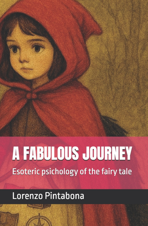 Kniha A FABULOUS JOURNEY Lorenzo Pintabona
