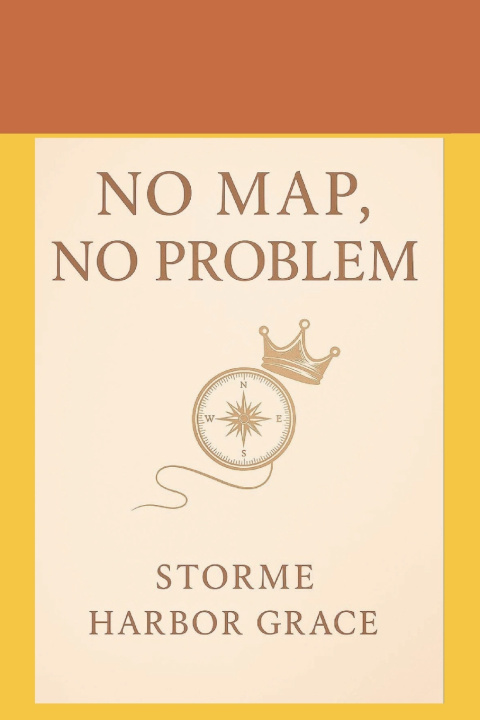 Kniha No Map, No Problem Storme H. Grace