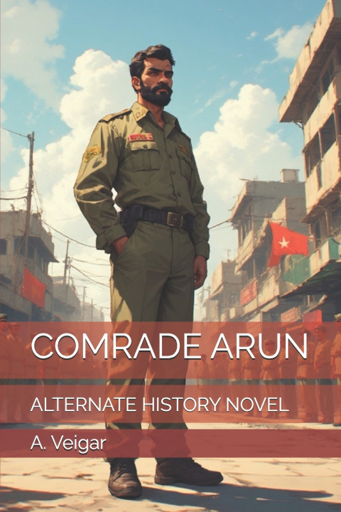 Kniha COMRADE ARUN A. Veigar