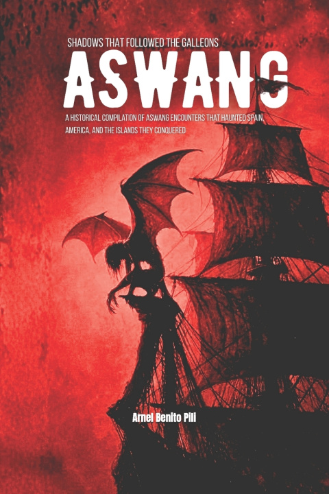 Kniha ASWANG Arnel Benito Conde Pili