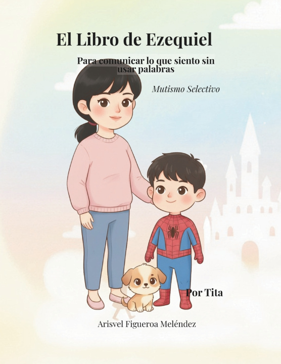 Kniha El Libro de Ezequiel Arisvel Figueroa Meléndez