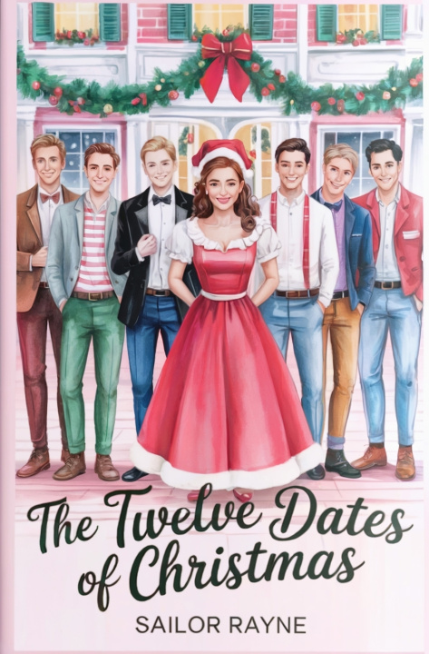 Kniha The Twelve Dates of Christmas Sailor Rayne