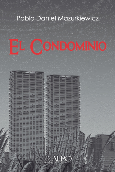 Kniha EL CONDOMINIO PABLO DANIEL MAZURKIEWICZ