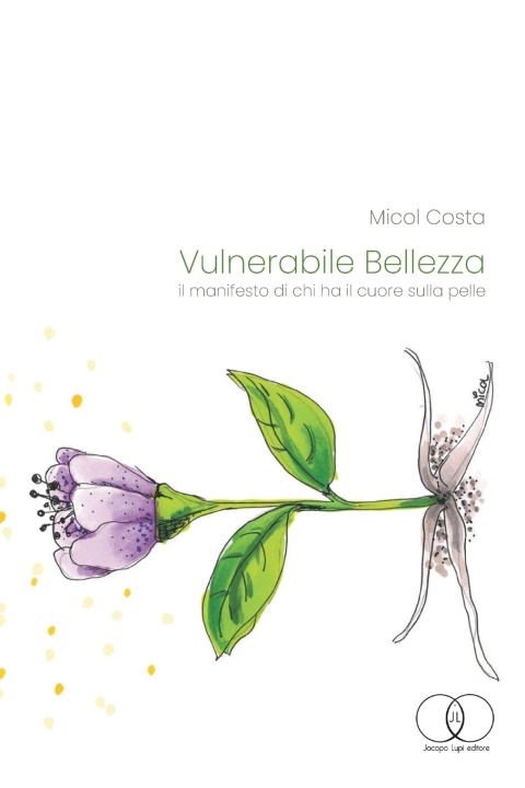 Kniha Vulnerabile Bellezza Micol Costa