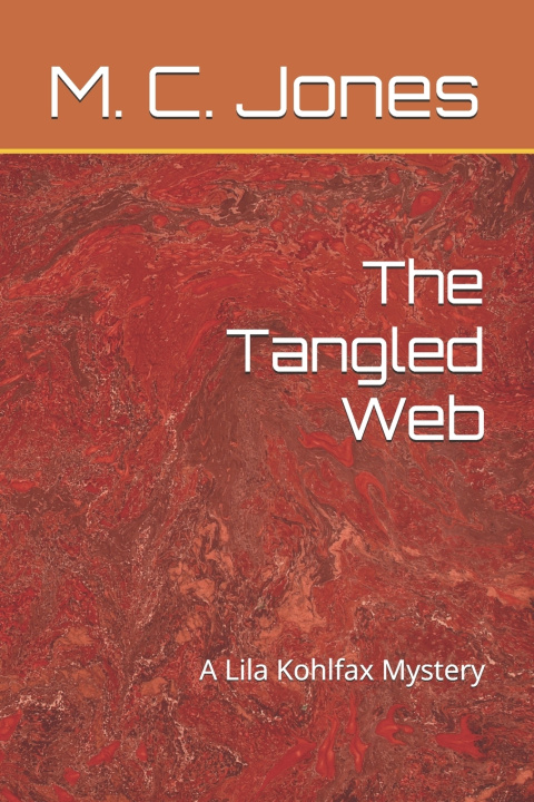 Kniha The Tangled Web M. C. Jones