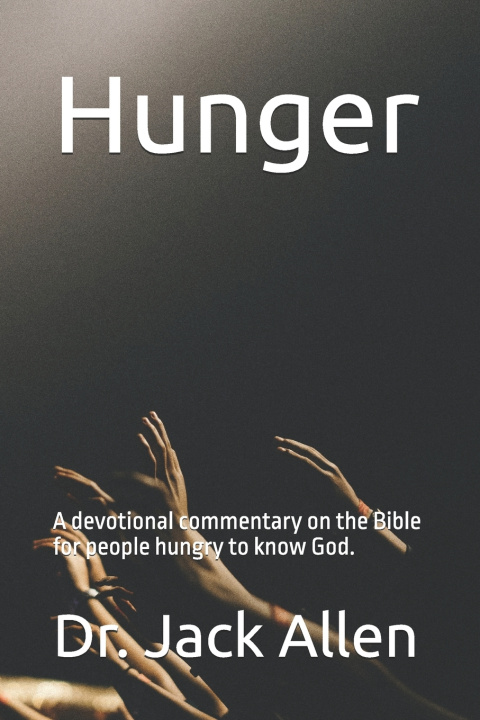 Kniha Hunger Jack M. Allen