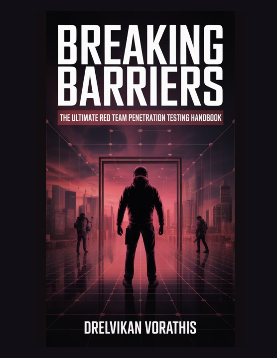 Kniha Breaking Barriers Drelvikan Vorathis