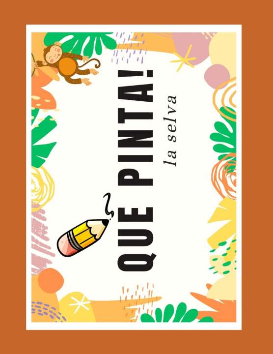 Kniha QUÉ PINTA! JOSÉ ANTONIO FLORES