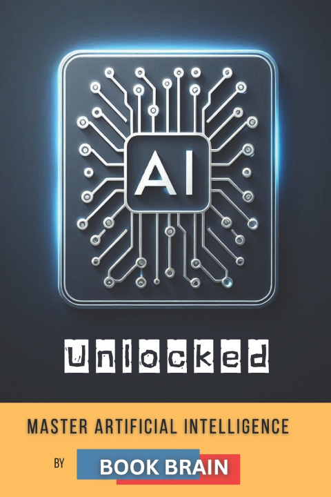 Kniha AI Unlocked BOOK BRAIN