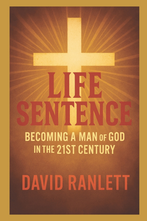 Kniha Life Sentence David Ranlett