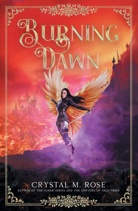 Knjiga Burning Dawn Crystal Rose