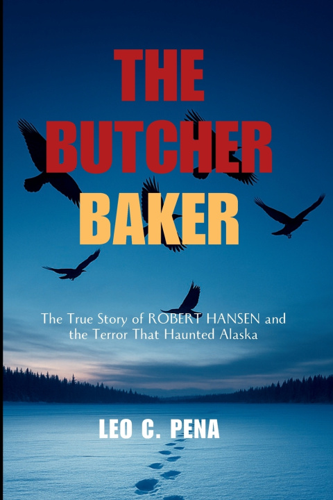 Kniha THE BUTCHER BAKER LEO C. PENA