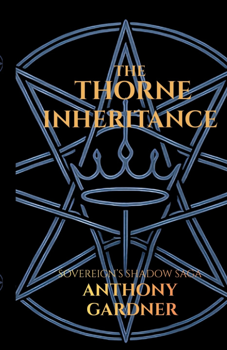 Kniha THE THORNE INHERITANCE Anthony Gardner