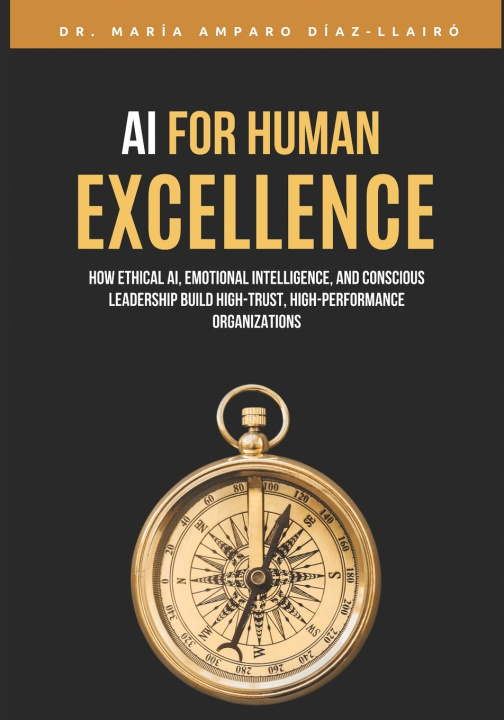 Kniha AI for Human Excellence María Amparo Díaz LLairó