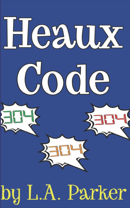 Kniha Heaux Code LonAnthony Phillip Parker