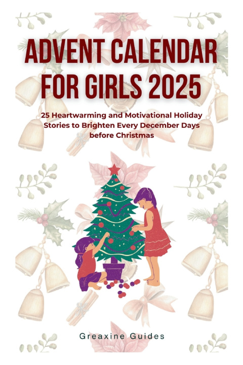 Kniha Advent Calendar for Girls 2025 Greaxine Guides