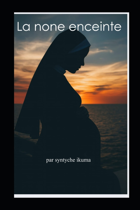Kniha la none enceinte syntyche masembu ikuma tyche