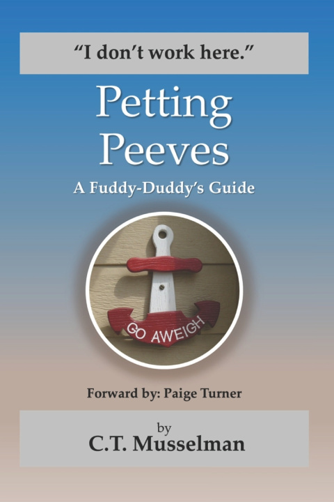 Buch Petting Peeves C. T. Musselman