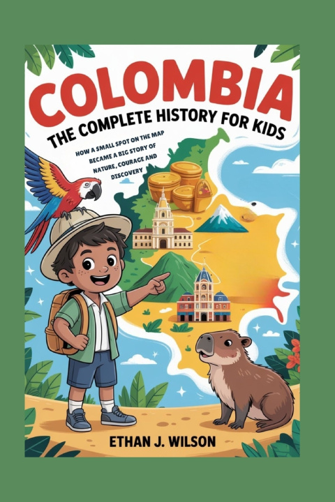Kniha Colombia Ethan J. Wilson