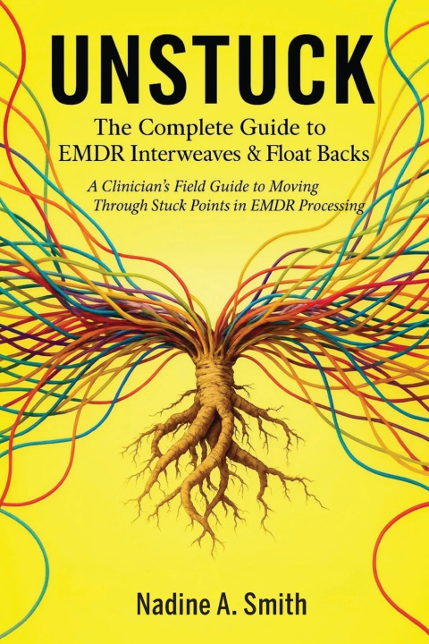 Kniha UNSTUCK PMHNP-BC Nadine A. Smith