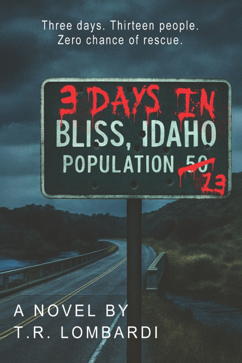 Kniha Three Days in Bliss T.R. Lombardi