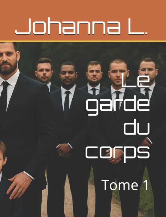 Libro Le garde du corps Johanna L.